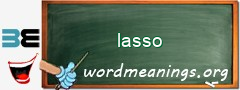 WordMeaning blackboard for lasso